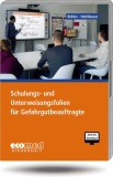 Schulungs- und Unterweisungsfolien für Gefahrgutbeauftragte