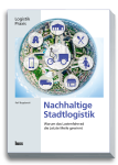 Nachhaltige Stadtlogistik