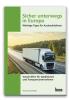 Sicher unterwegs in Europa - Lkw