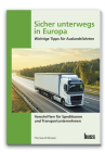 Sicher unterwegs in Europa - Lkw