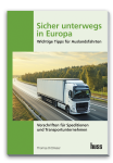 Sicher unterwegs in Europa - Lkw